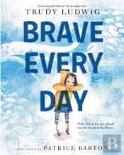 Brave Every Day