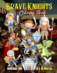 Brave Knights Coloring Book