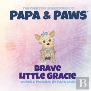 Brave Little Gracie