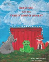 Brave Mee And The Variety Show Of Anxiety
