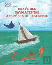 Brave Mee Navigates The Angry Sea Of Past Deeds