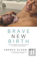 Brave New Birth