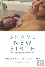 Brave New Birth