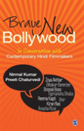 Brave New Bollywood