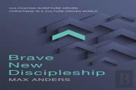 Brave New Discipleship