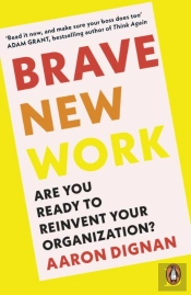 Brave New Work