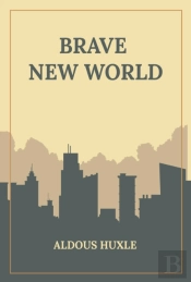 Brave New World