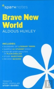 Brave New World Sparknotes Literature Guide