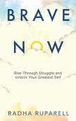 Brave Now