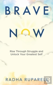 Brave Now