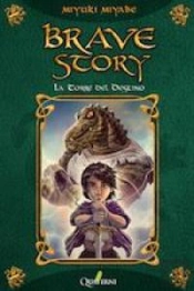Brave Story. La Torre Del Destino