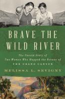 Brave The Wild River