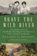 Brave The Wild River