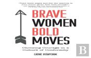 Brave Women, Bold Moves