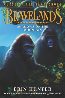 Bertrand.pt - Bravelands: Curse Of The Sandtongue #1: Shadows On The Mountain
