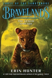 Bravelands: Curse Of The Sandtongue #2: The Venom Spreads