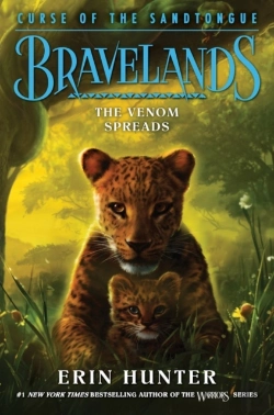 Bertrand.pt - Bravelands: Curse Of The Sandtongue #2: The Venom Spreads