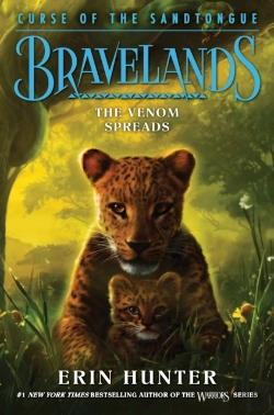 Bertrand.pt - Bravelands: Curse Of The Sandtongue #2: The Venom Spreads