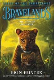 Bravelands: Curse Of The Sandtongue #2: The Venom Spreads