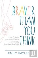 Braver Than You Think