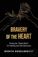 Bravery Of The Heart
