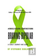 Braving Bipolar