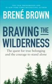 Braving The Wilderness