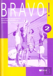 Bravo ! 2 ; Cahier D'Exercices