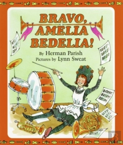 Bertrand.pt - Bravo, Amelia Bedelia!