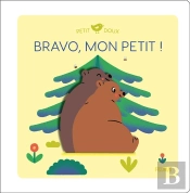 Bravo, Mon Petit !
