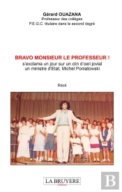 Bravo Monsieur Le Professeur ! S'Exclama Un Jour Sur Un Clin D'Oeil Jovial Un Ministre D'Etat, Miche