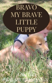 Bravo My Brave Little Puppy