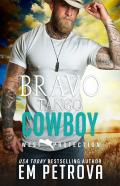 Bravo Tango Cowboy