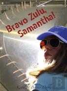 Bravo Zulu, Samantha!