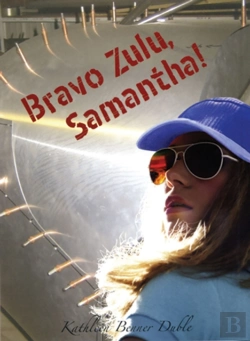 Bertrand.pt - Bravo Zulu, Samantha!