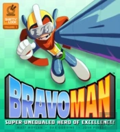 Bravoman Volume 1 (Hardcover)