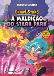 Brawl Stars - A Maldição do Starr Park