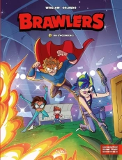 Brawlers Tome 2 : On S'Accroche !
