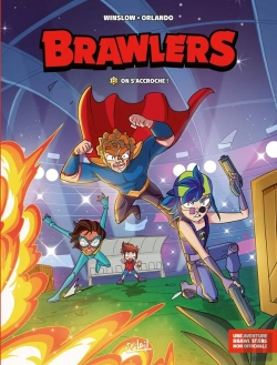 Bertrand.pt - Brawlers Tome 2 : On S'Accroche !