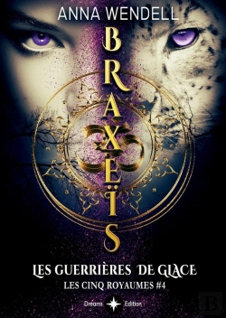 Bertrand.pt - Braxeïs - Les Guerrières De Glace