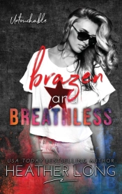 Brazen And Breathless