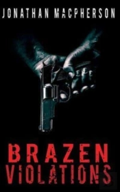 Brazen Violations