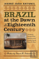 Brazil At The Dawn Of The Eighteenth Century
