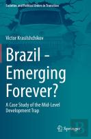 Brazil - Emerging Forever?