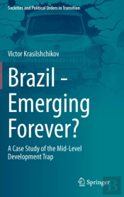 Brazil - Emerging Forever?