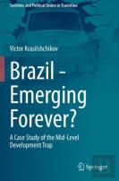 Brazil - Emerging Forever?