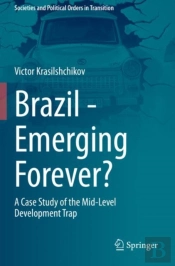 Brazil - Emerging Forever?