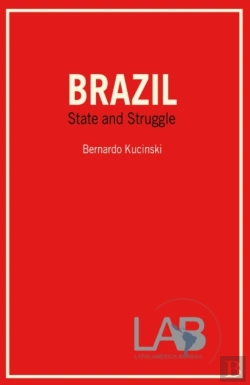 Bertrand.pt - Brazil: State And Struggle