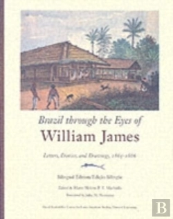 Bertrand.pt - Brazil Through The Eyes Of William James