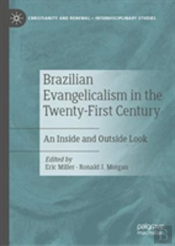 Bertrand.pt - Brazilian Evangelicalism In The Twenty-First Century
